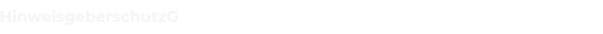 HinweisgeberschutzG